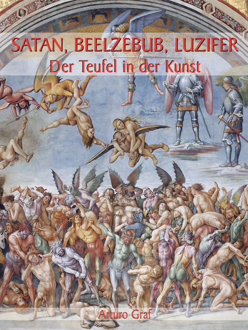 Title details for Satan, Beelzebub, Luzifer by Arturo Graf - Wait list